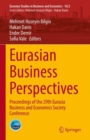 Image for Eurasian Business Perspectives : Proceedings of the 29th Eurasia Business and Economics Society Conference
