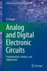 Image for Analog and Digital Electronic Circuits: Fundamentals, Analysis, and Applications