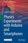 Image for Physics Experiments with Arduino and Smartphones