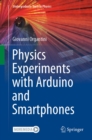 Image for Physics Experiments With Arduino and Smartphones
