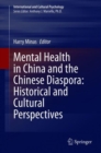 Image for Mental Health in China and the Chinese Diaspora: Historical and Cultural Perspectives