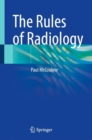 Image for The Rules of Radiology