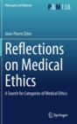 Image for Reflections on Medical Ethics : A Search for Categories of Medical Ethics