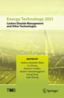 Image for Energy Technology 2021: Carbon Dioxide Management and Other Technologies