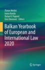 Image for Balkan Yearbook of European and International Law 2020