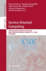 Image for Service-Oriented Computing: 18th International Conference, ICSOC 2020, Dubai, United Arab Emirates, December 14-17, 2020, Proceedings : 12571