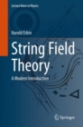 Image for String Field Theory: A Modern Introduction