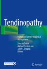 Image for Tendinopathy : From Basic Science to Clinical Management