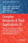 Image for Complex Networks &amp; Their Applications IX : Volume 1, Proceedings of the Ninth International Conference on Complex Networks and Their Applications COMPLEX NETWORKS 2020