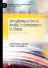 Image for Wanghong as Social Media Entertainment in China