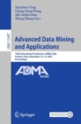 Image for Advanced Data Mining and Applications Lecture Notes in Artificial Intelligence: 16th International Conference, ADMA 2020, Foshan, China, November 12-14, 2020, Proceedings