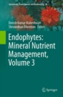 Image for Endophytes: Mineral Nutrient Management, Volume 3