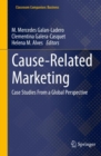 Image for Cause-Related Marketing : Case Studies From a Global Perspective