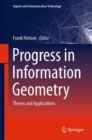 Image for Progress in Information Geometry