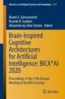 Image for Brain-Inspired Cognitive Architectures for Artificial Intelligence: BICA*AI 2020 : Proceedings of the 11th Annual Meeting of the BICA Society