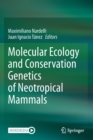 Image for Molecular ecology and conservation genetics of Neotropical mammals
