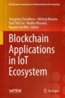 Image for Blockchain Applications in IoT Ecosystem