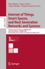 Image for Internet of Things, Smart Spaces, and Next Generation Networks and Systems : 20th International Conference, NEW2AN 2020, and 13th Conference, ruSMART 2020, St. Petersburg, Russia, August 26–28, 2020, 