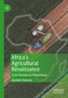 Image for Africa&#39;s Agricultural Renaissance