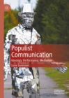 Image for Populist communication: ideology, performance, mediation