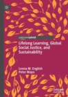 Image for Lifelong Learning, Global Social Justice, and Sustainability