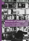Image for Histories of sexology: between science and politics