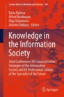 Image for Knowledge in the Information Society: Joint Conferences XII Communicative Strategies of the Information Society and XX Professional Culture of the Specialist of the Future : 184