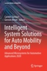 Image for Intelligent System Solutions for Auto Mobility and Beyond : Advanced Microsystems for Automotive Applications 2020