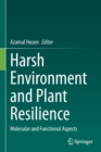 Image for Harsh environment and plant resilience  : molecular and functional aspects