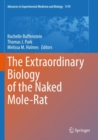 Image for The extraordinary biology of the naked mole-rat