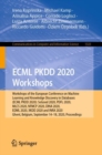 Image for ECML PKDD 2020 Workshops: Workshops of the European Conference on Machine Learning and Knowledge Discovery in Databases (ECML PKDD 2020): SoGood 2020, PDFL 2020, MLCS 2020, NFMCP 2020, DINA 2020, EDML 2020, XKDD 2020 and INRA 2020, Ghent, Belgium, September 14-18, 2020, Proc : 1323