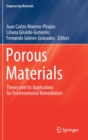 Image for Porous materials  : theory and its application for environmental remediation