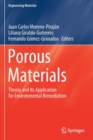 Image for Porous materials  : theory and its application for environmental remediation