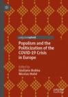 Image for Populism and the Politicization of the COVID-19 Crisis in Europe