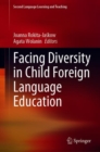 Image for Facing Diversity in Child Foreign Language Education