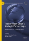 Image for The European Union&#39;s strategic partnerships: global diplomacy in a contested world
