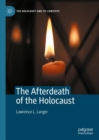 Image for The Afterdeath of the Holocaust