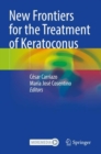 Image for New Frontiers for the Treatment of Keratoconus