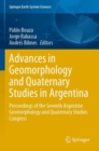 Image for Advances in geomorphology and quaternary studies in Argentina  : proceedings of the Sixth Argentine Geomorphology and Quaternary Studies Congress