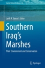 Image for Southern Iraq&#39;s Marshes : Their Environment and Conservation