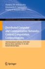 Image for Distributed Computer and Communication Networks: Control, Computation, Communications