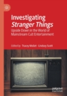 Image for Investigating Stranger Things
