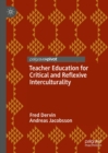 Image for Teacher education for critical and reflexive interculturality