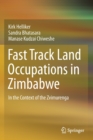 Image for Fast track land occupations in Zimbabwe  : in the context of the Zvimurenga