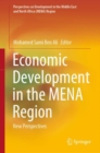 Image for Economic Development in the MENA Region: New Perspectives