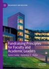 Image for Fundraising Principles for Faculty and Academic Leaders