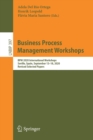Image for Business Process Management Workshops : BPM 2020 International Workshops, Seville, Spain, September 13–18, 2020, Revised Selected Papers