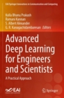 Image for Advanced deep learning for engineers and scientists  : a practical approach