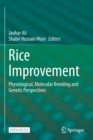 Image for Rice improvement  : physiological, molecular breeding and genetic perspectives