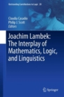 Image for Joachim Lambek: The Interplay of Mathematics, Logic, and Linguistics : 20